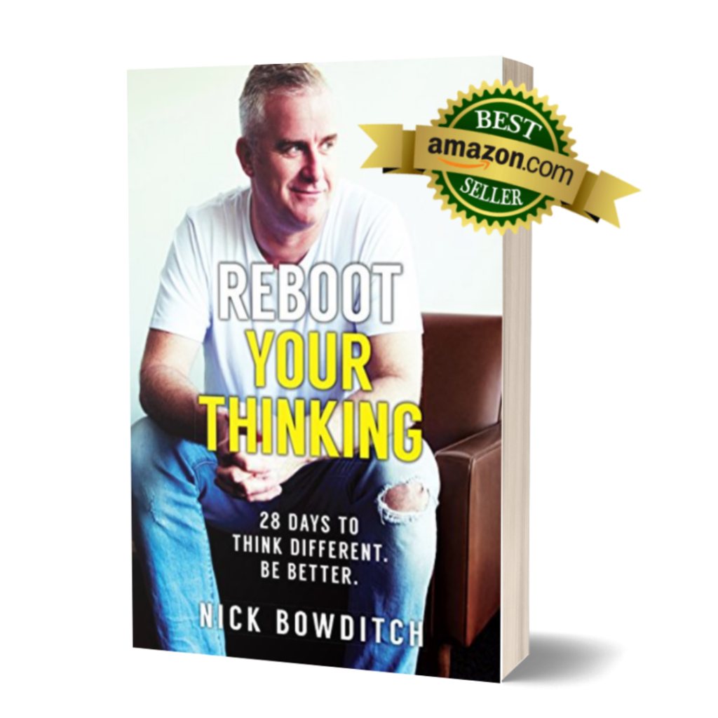 Nick Bowditch - the best motivational speaker in Australia - best selling author of Reboot Your Thinking